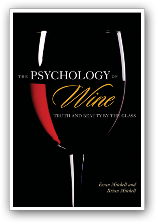 The Psychology of Wine Revised Edition